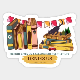 fiction writer life quote books stories Sticker